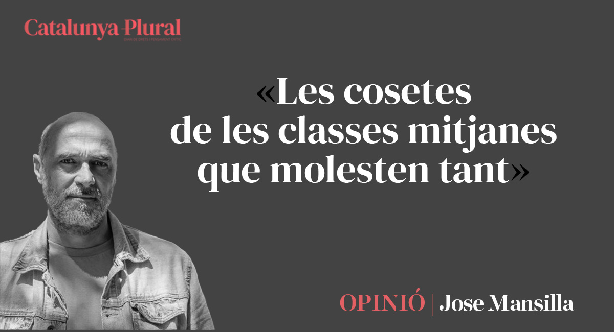 Les cosetes de les classes mitjanes que molesten tant